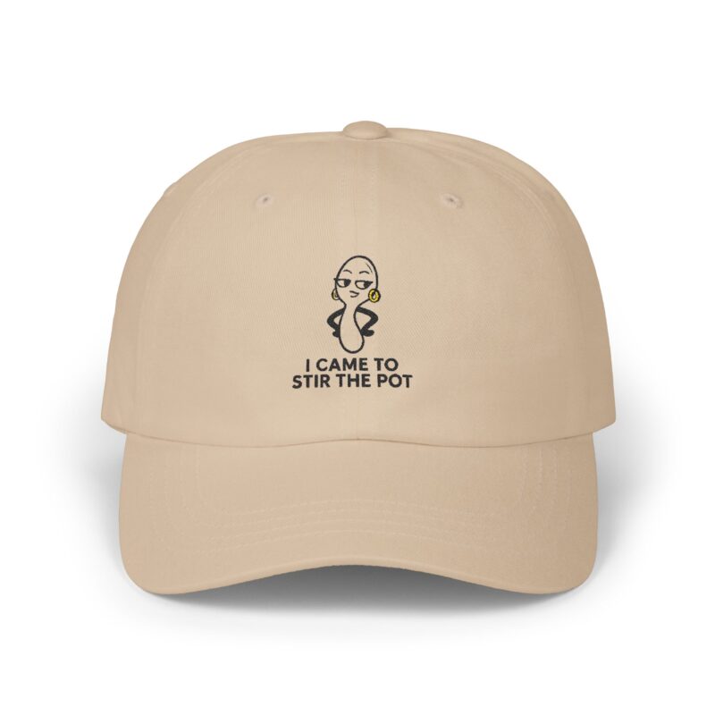I Came to Stir the Pot Dad Cap - Fun and Quirky Adjustable Hat for All Occasions - Image 15